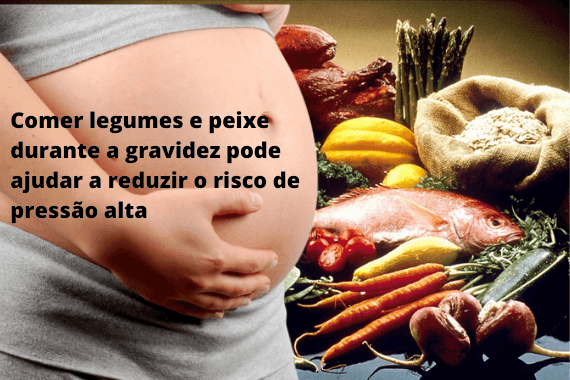 legumes e peixe na alimentação na gravidez